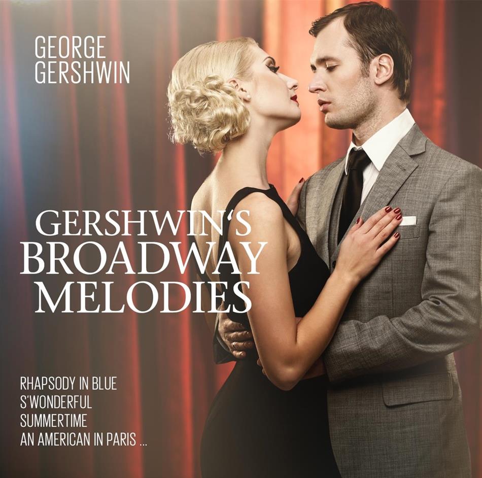 George Gershwin (1898-1937) - Gershwin S Broadwaqy Melodies 2 CDs