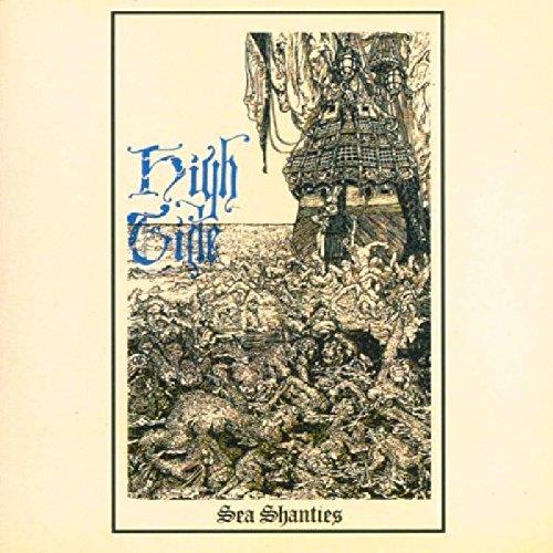 High Tide - Sea Shanties