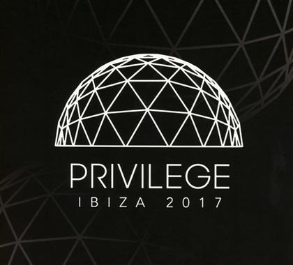 Privilege Ibiza - 2017 (2 CDs)