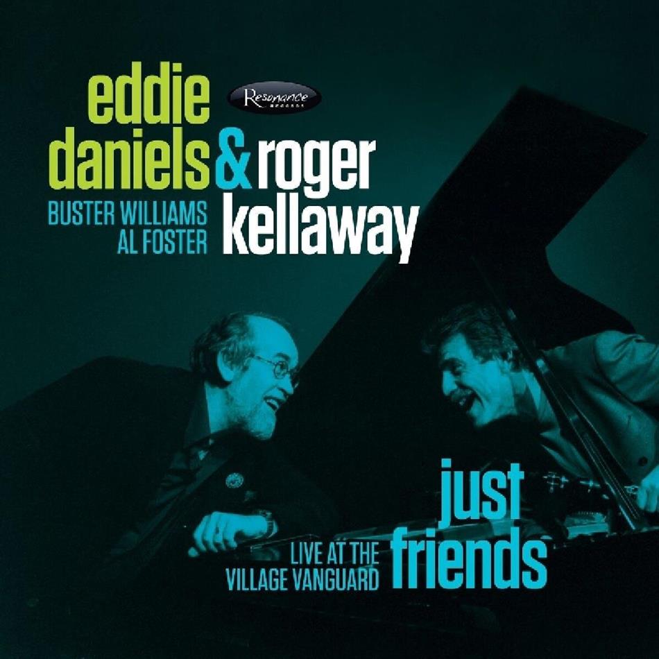 Eddie Daniels & Roger Kellaway - Just Friends - Live At The Village Vanguard