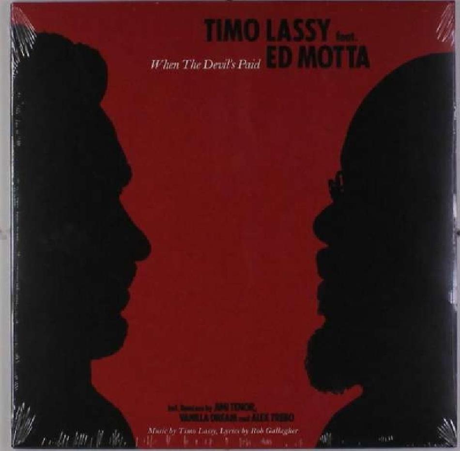 Timo Lassy feat. Ed Motta - When The Devil's Paid 12" Maxi
