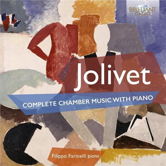 Filippo Farinelli & André Jolivet (1905-1974) - Complete Chamber Music With Piano 2 CDs