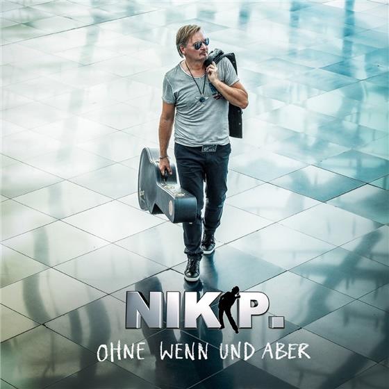 Nik P. - Ohne Wenn Und Aber