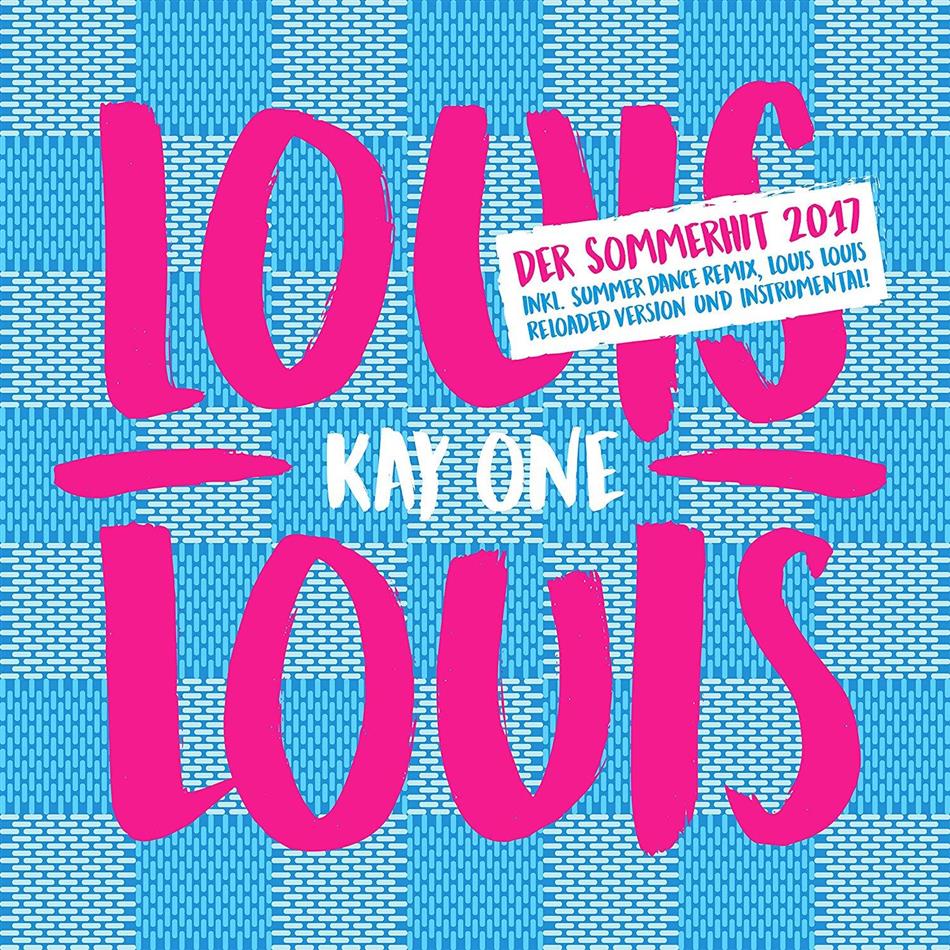 Kay One - Louis Louis