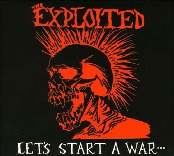 The Exploited - Lets Start A War - Deluxe Digipak