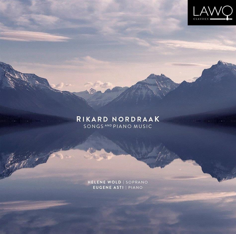 Rikard Nordraak, Helene Wold & Eugene Asti - Songs & Piano Music