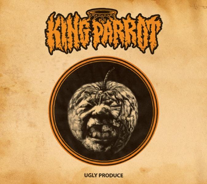 King Parrot - Ugly Produce LP