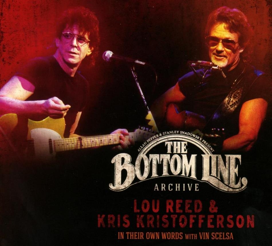 Lou Reed & Kris Kristofferson - In Their Own Words With Vin Scelsa - The Bottom Line Archive 2 CDs