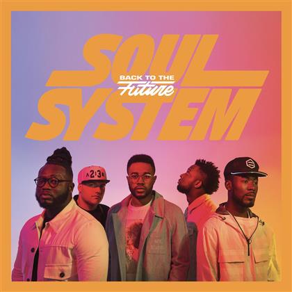 Soul System - Back To The Future