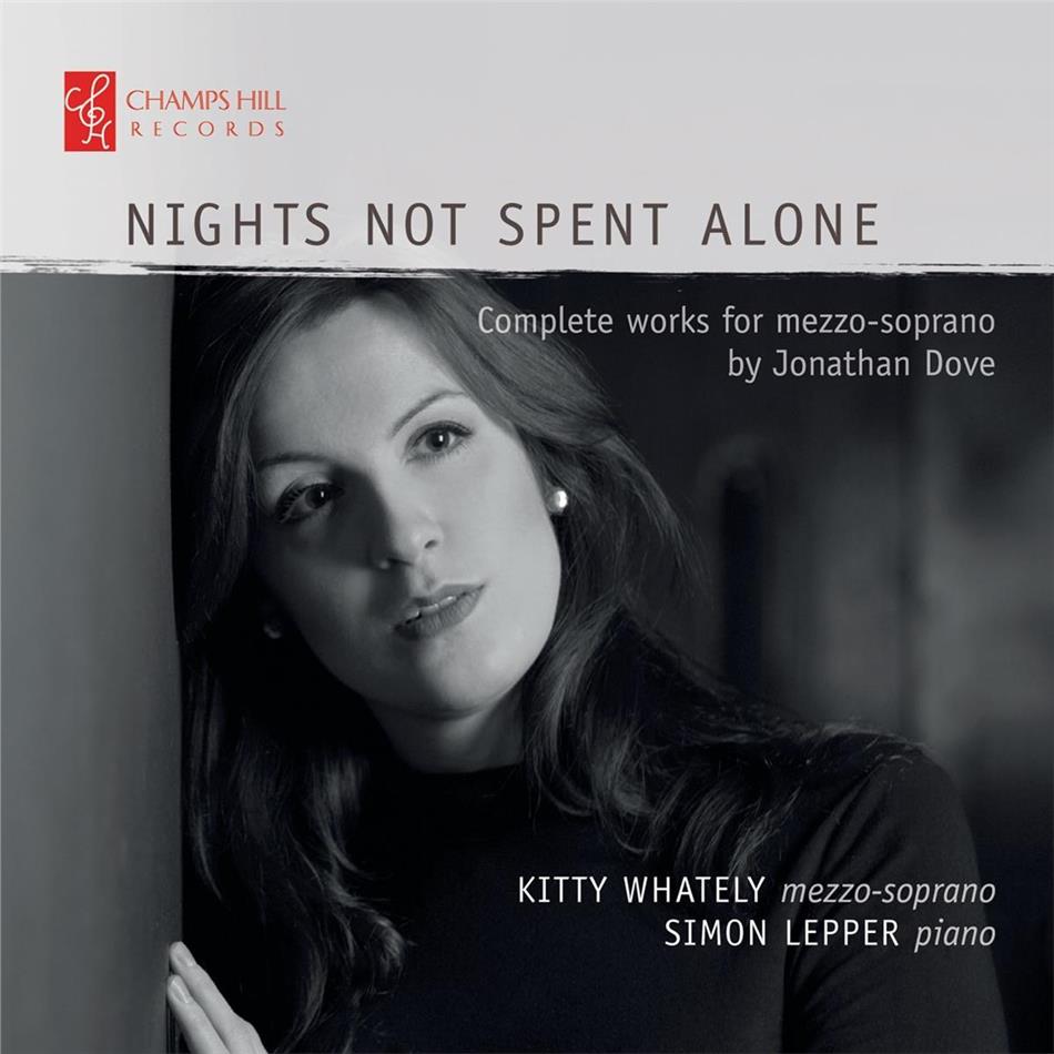 Jonathan Dove, Kitty Whately & Simon Lepper - Nights Not Spent Alone