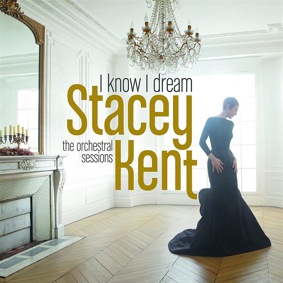 Stacey Kent - I Know I Dream Digipack
