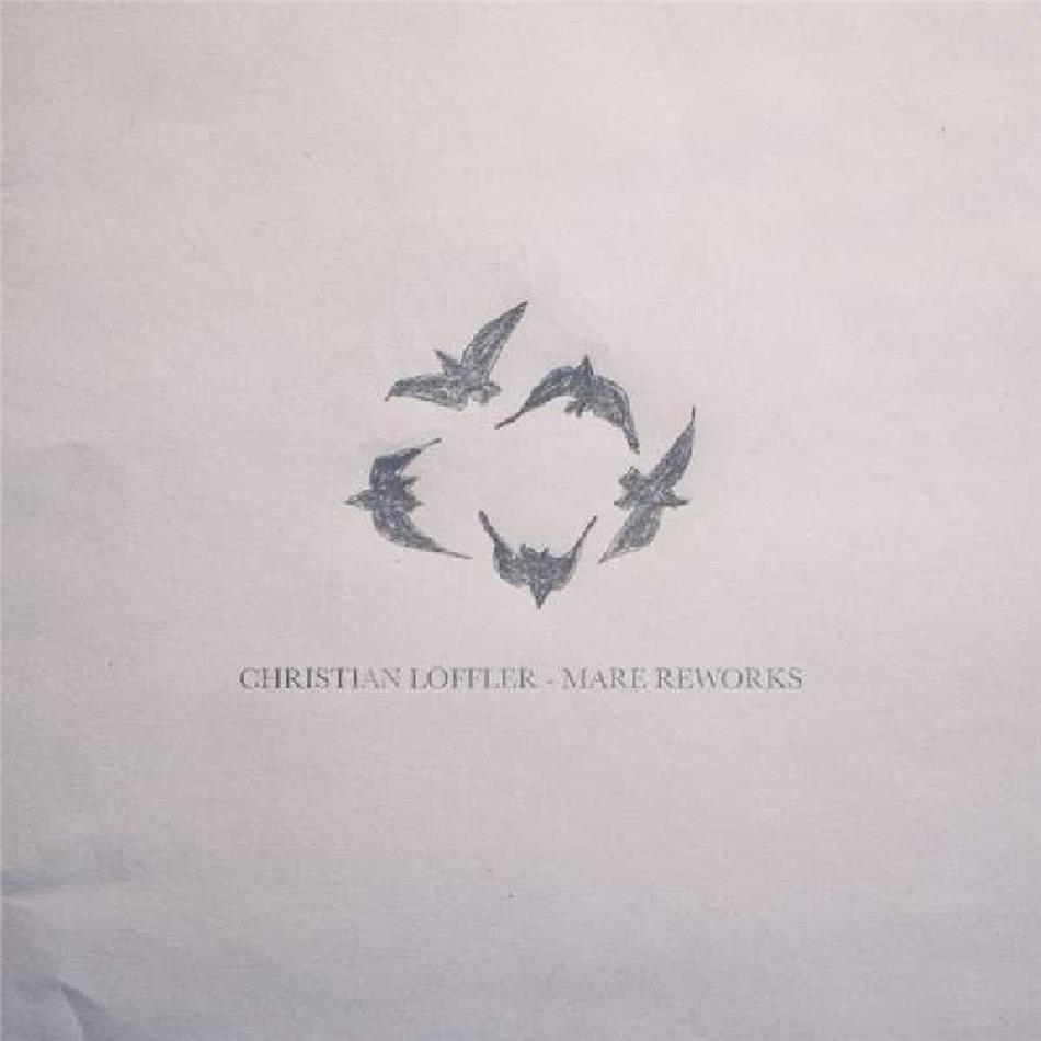 Christian Löffler - Mare Reworks - 12 Inch, Limited 2 12" Maxis