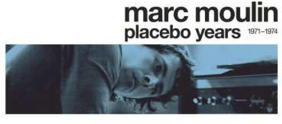 Marc Moulin - Placebo Years LP