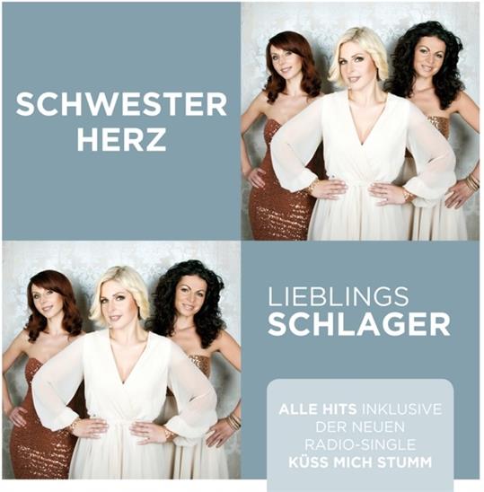 Schwesterherz - Lieblingsschlager