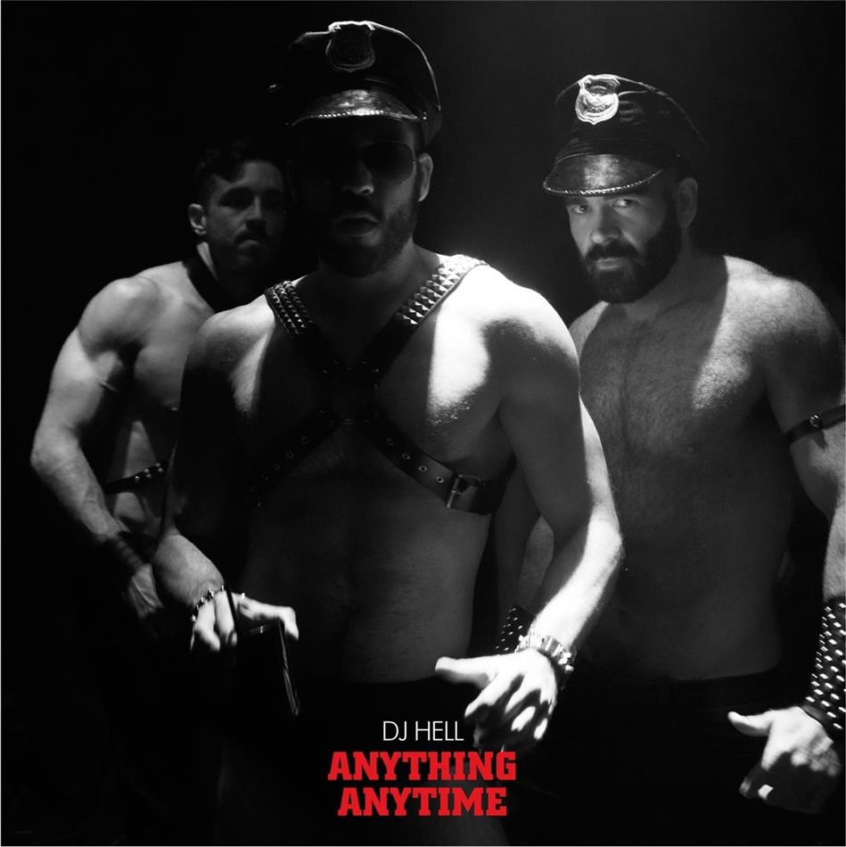 DJ Hell - Anything, Anytime LP