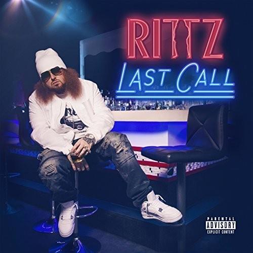 Rittz - Last Call Deluxe Edition