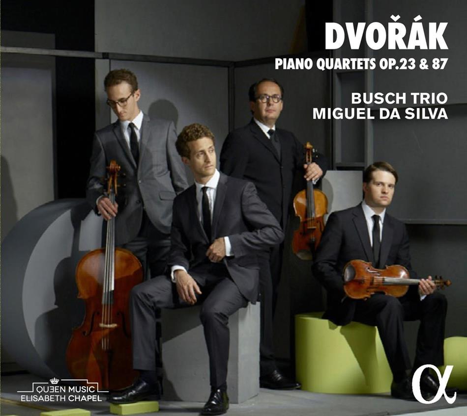 Miguel Da Silva, Busch Trio & Antonin Dvorák (1841-1904) - Klavierquartette Nr. 1 & 2 op. 23 & 87