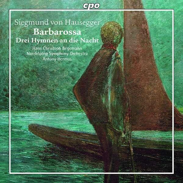 Siegmund von Hausegger - Barbarossa