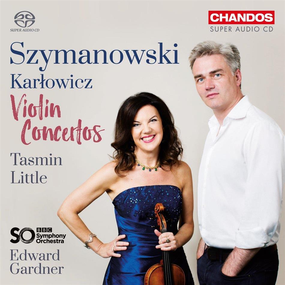 Tasmin Little, Karol Szymanowski (1882-1937), Mieczyslaw Karlowicz (1876-1909), Edward Gardner & BBC Symphony Orchestra - Violinkonzerte Nr.1 & 2 / Violinkonzert op. 8