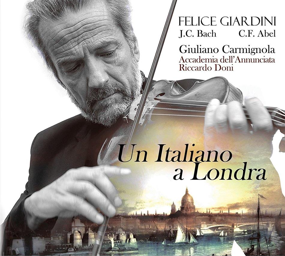 Giuliano Carmignola, Felice Giardini, Riccardo Doni & Accademia Dell'Annunciata - Un Italiano A Londra - Violinkonzerte 2 CDs