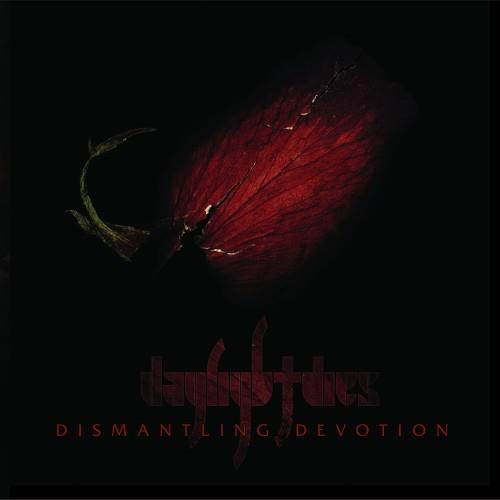 Daylight Dies - Dismantling Devotion 2 LP