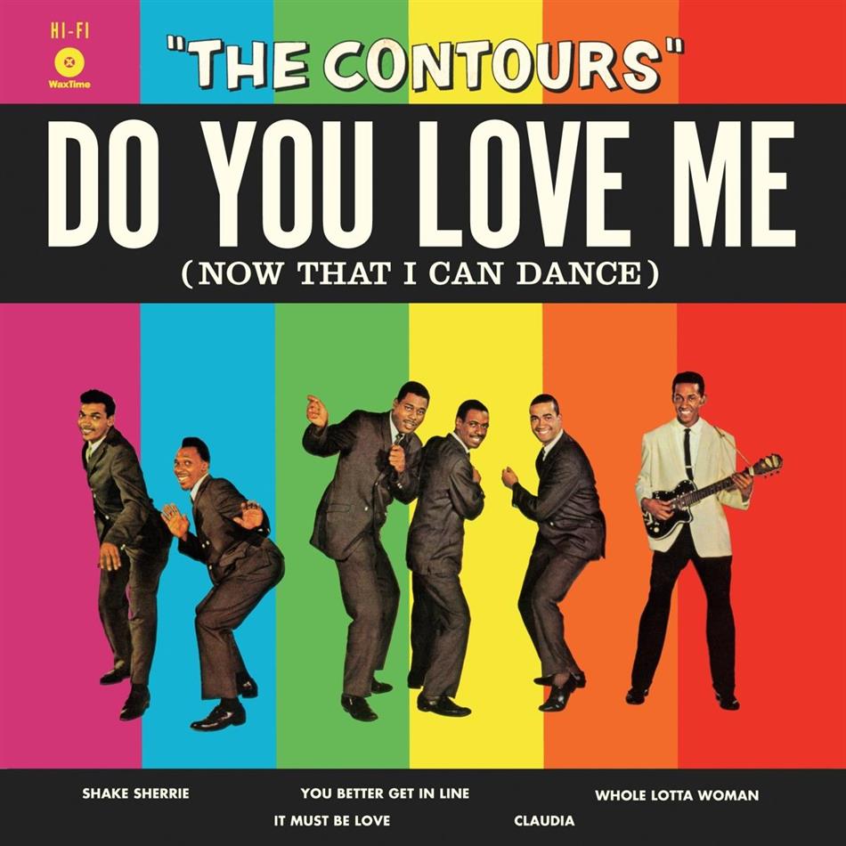 The Contours - Do You Love Me (Now That I Can LP