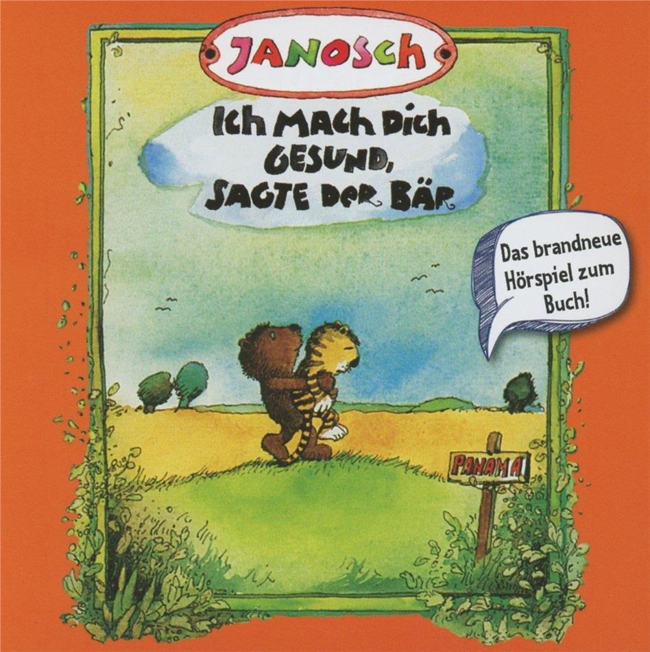 Janosch - Ich Mach Dich Gesund