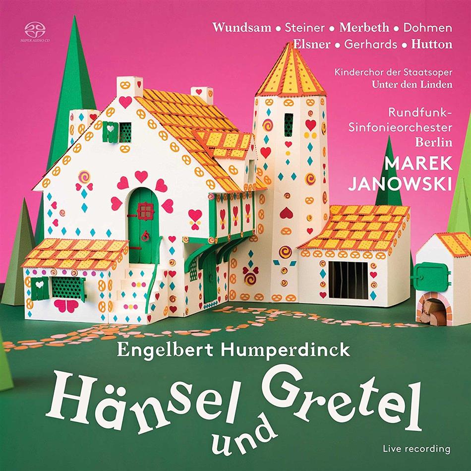 Christian Elsner, Albert Dohmen, Engelbert Humperdinck (1854-1921), Marek Janowski & Rundfunk Sinfonieorchester Berlin - Hänsel Und Gretel 2 SACDs