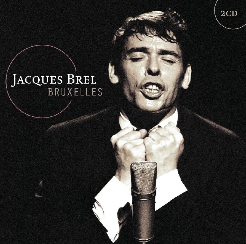 Jacques Brel - Bruxelles 2 CD