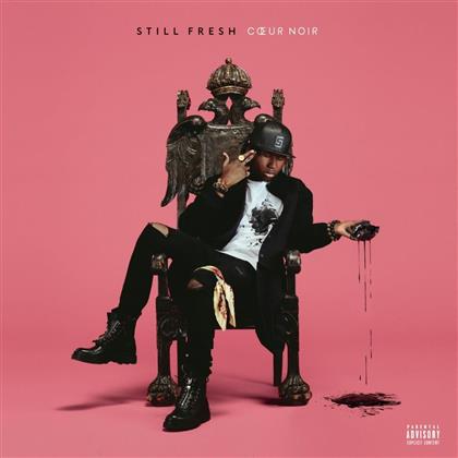 Still Fresh - Coeur Noir