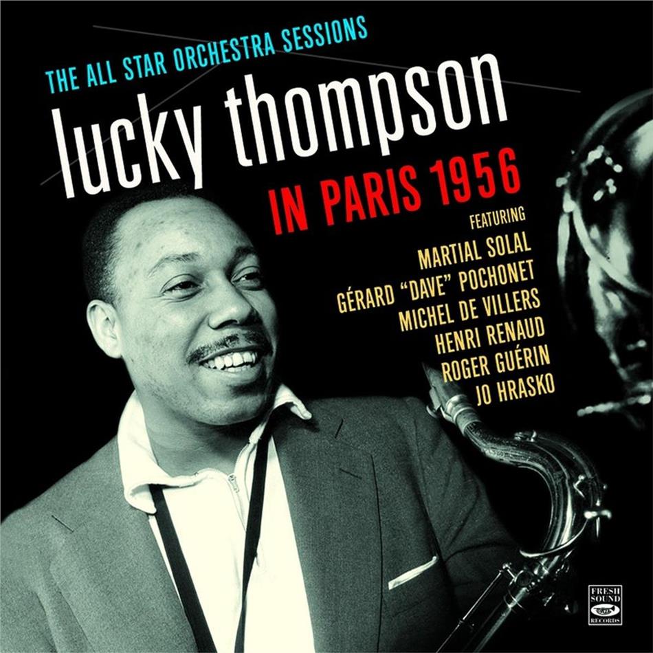 Lucky Thompson - In Paris 1956-The All Star Orchestra