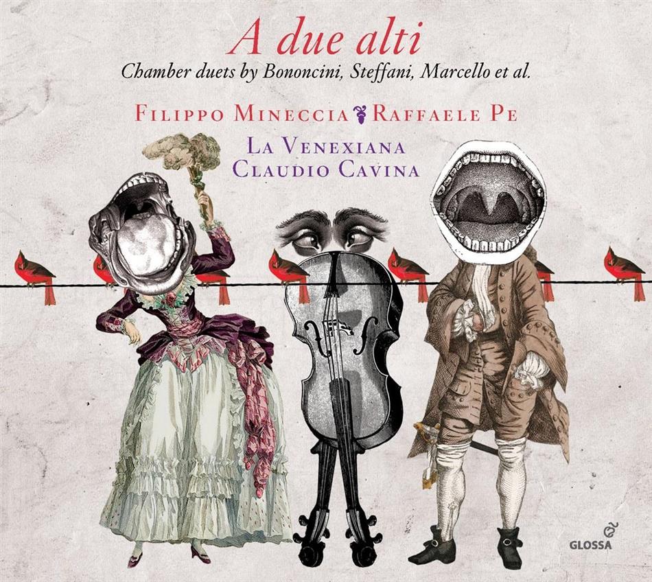 Claudio Cavina, La Venexiana, Mineccia, Giovanni Bononcini (1670-1747), Agostino Steffani (1654-1728), … - A Due Alti - Duets
