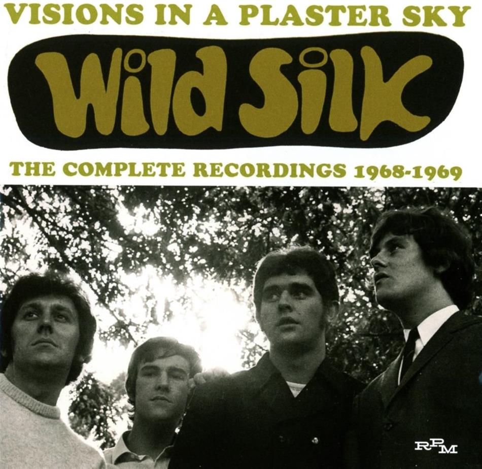 Wild Silk - Visions In A Plaster Sky: The Complete Recordings 1968-1969