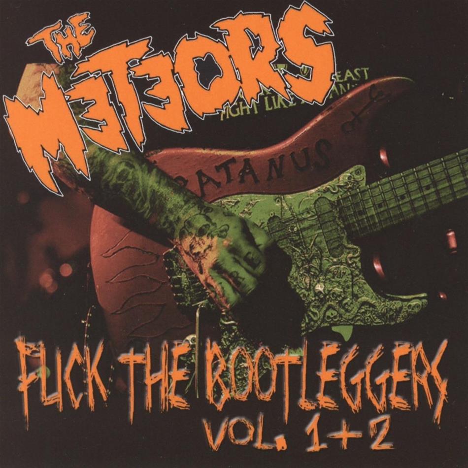 The Meteors - Fuck The Bootleggers 2 CDs