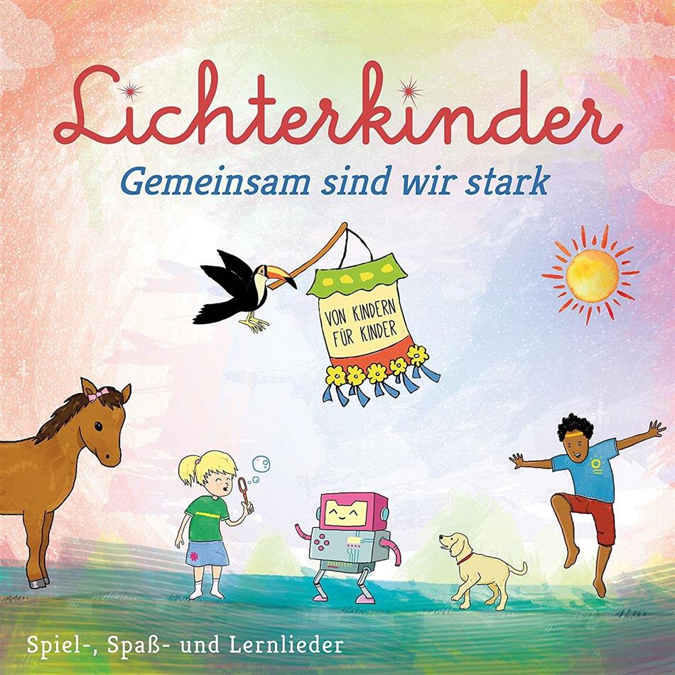 Lichterkinder - Gemeinsam Sind Wir Stark