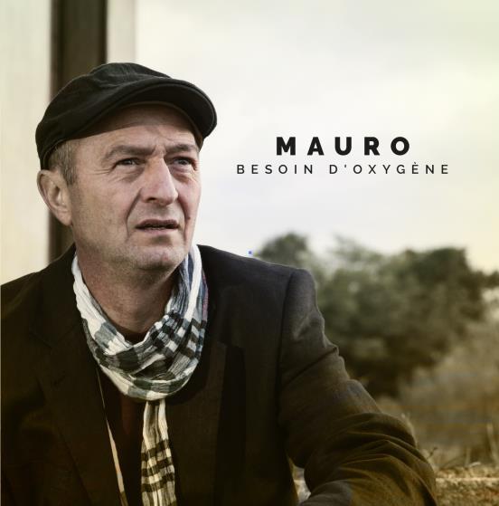 Mauro - Besoin d'Oxygene