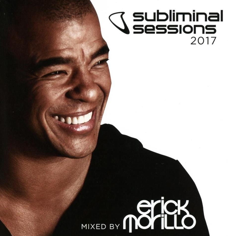 Subliminal Sessions - 2017 - Mixed By Erick Morillo 2 CD