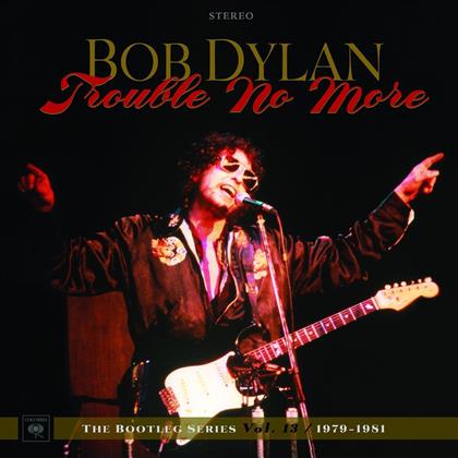 Bob Dylan - Trouble No More: The Bootleg Series Vol. 13 / 1979 (2 CD)