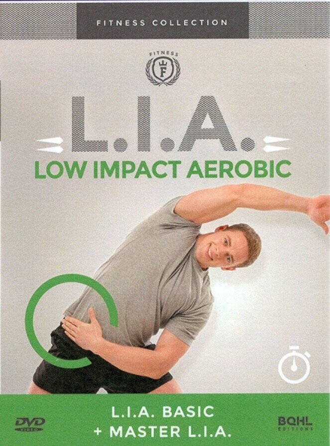 L.I.A. - Low Impact Aerobic - De l'initiation au perfectionnement Fitness Collection