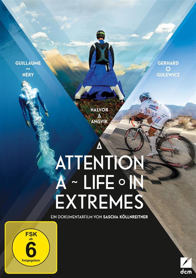 Attention - A Life in Extremes (2015)