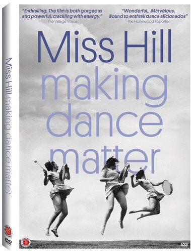Miss Hill - Making Dance Matter (2014)