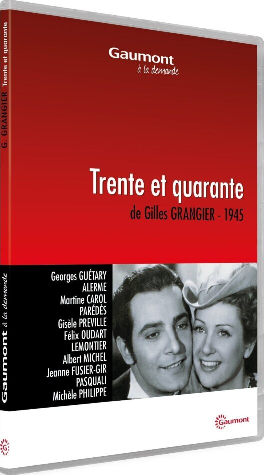 Trente et quarante (1946) Collection Gaumont à la demande, s/w
