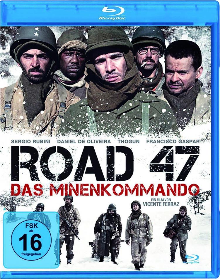 Road 47 - Das Minenkommando (2013)
