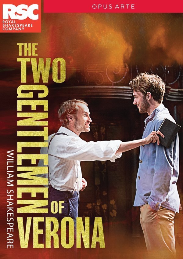 The Two Gentlemen of Verona Opus Arte