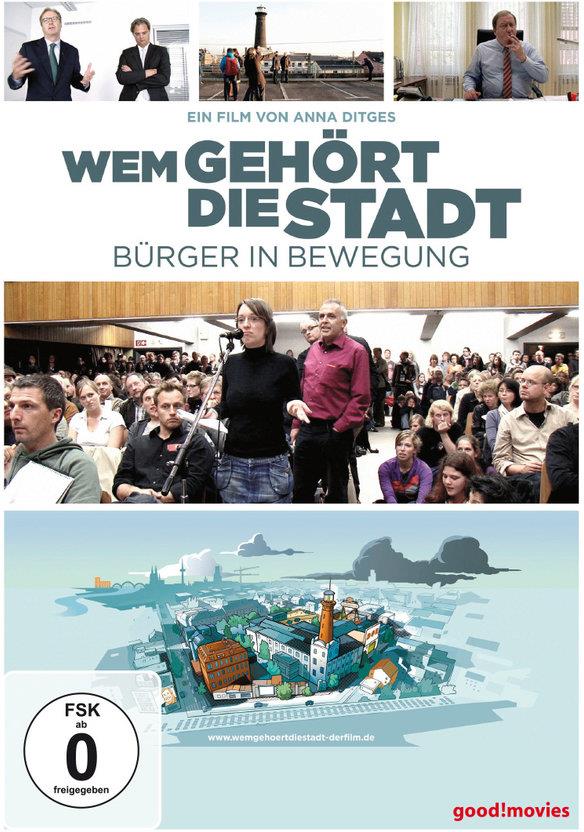 Wem gehört die Stadt - Bürger in Bewegung