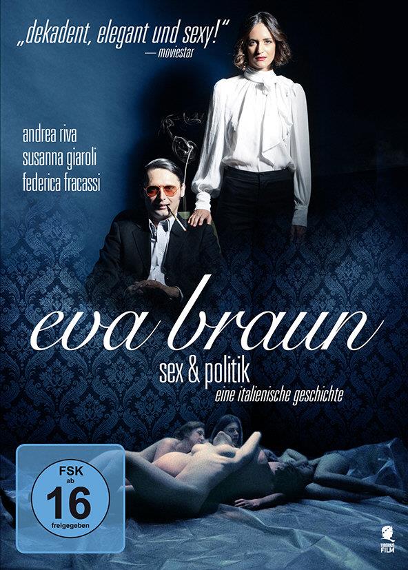 Eva Braun - Sex & Politik (2015)
