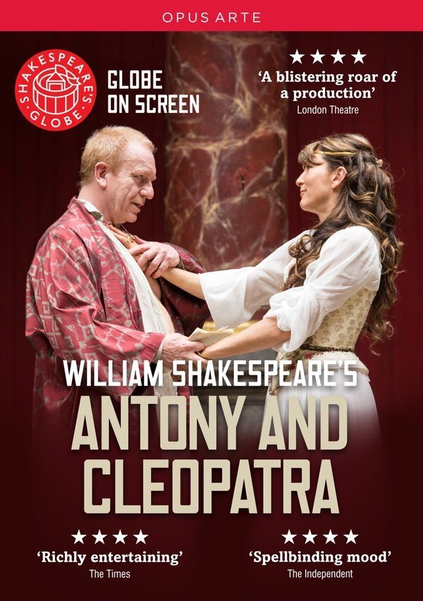 Shakespeare - Antony and Cleopatra Opus Arte, Shakespeare's Globe