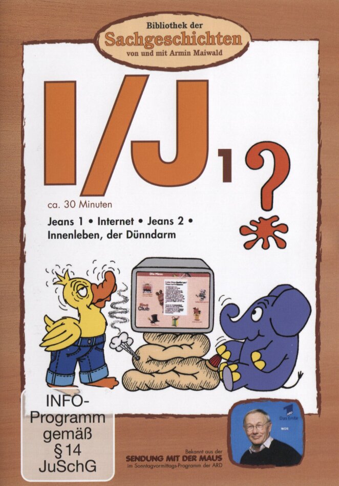 Bibliothek der Sachgeschichten - I/J - Jeans / Internet / Innenleben