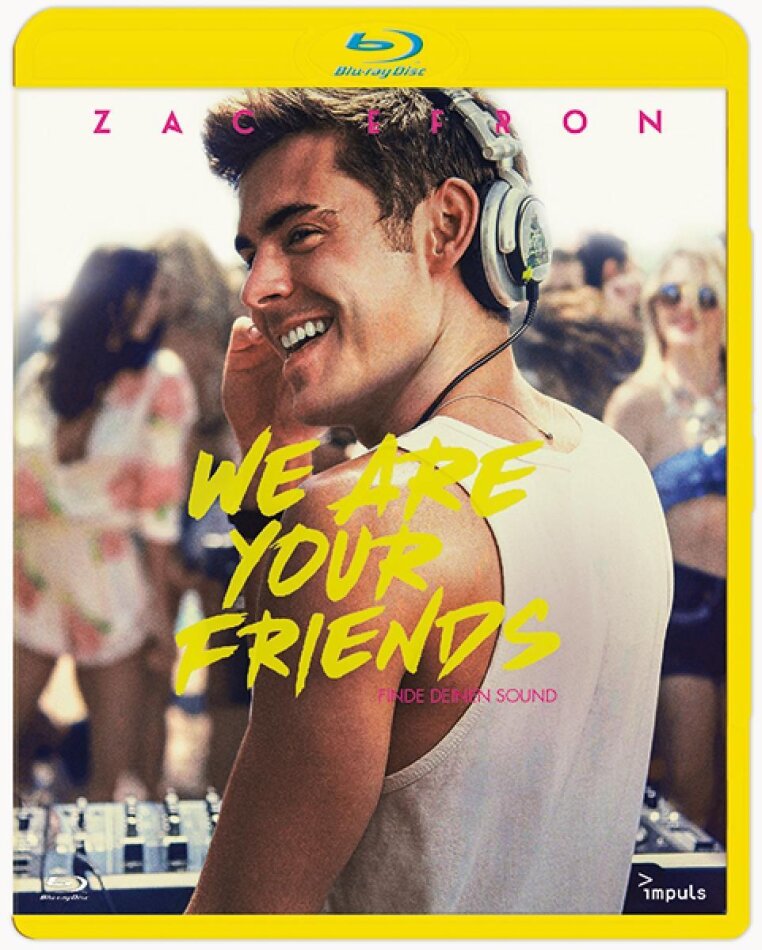 We Are Your Friends (2015)