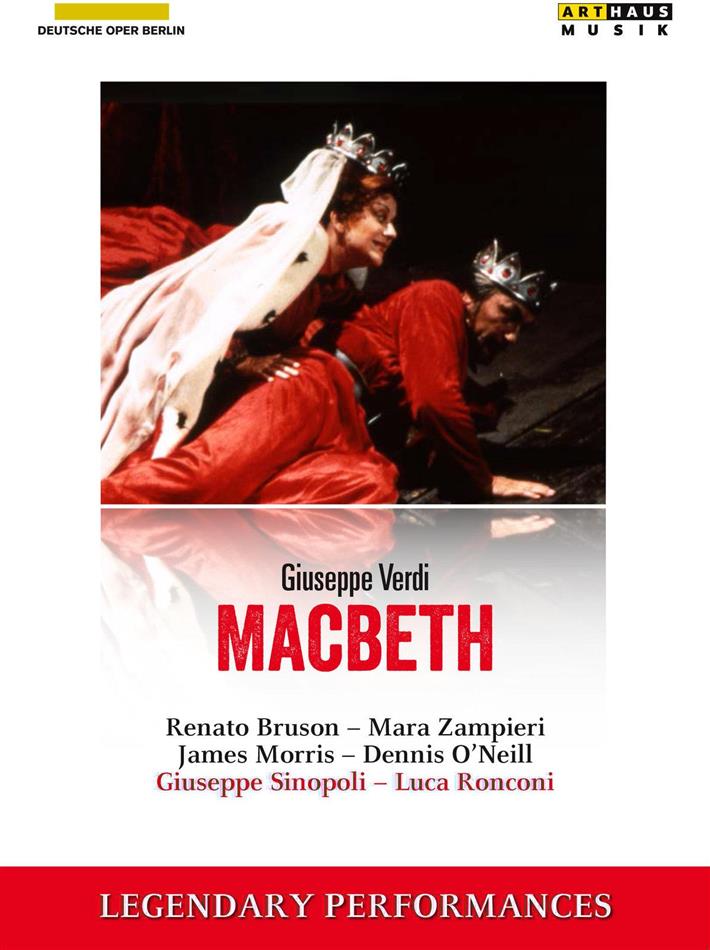 Deutsche Oper Berlin, Giuseppe Sinopoli & Renato Bruson - Verdi - Macbeth Arthaus Musik, Legendary Performances